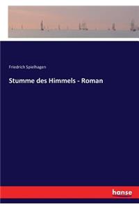 Stumme des Himmels - Roman