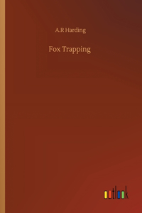 Fox Trapping