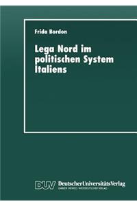 Lega Nord im politischen System Italiens
