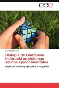 Biología de Gambusia holbrooki en sistemas salinos epicontinentales