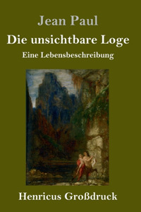 Die unsichtbare Loge (Großdruck)