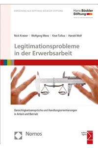 Legitimationsprobleme in Der Erwerbsarbeit
