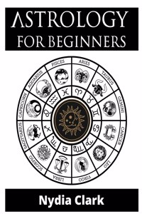 Astrology for Beginners