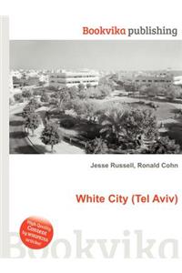 White City (Tel Aviv)