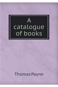 A Catalogue of Books