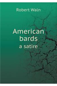 American Bards a Satire