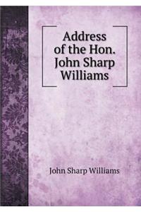 Address of the Hon. John Sharp Williams