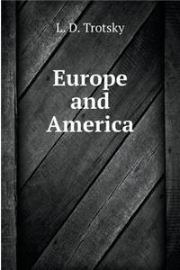 Europe and America