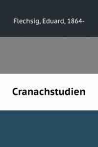 Cranachstudien (German Edition)