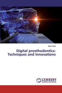Digital prosthodontics