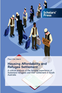 Housing Affordability and Refugee Settlement