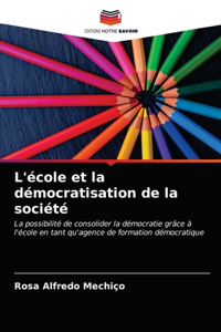 L'école et la démocratisation de la société