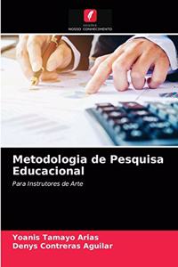 Metodologia de Pesquisa Educacional