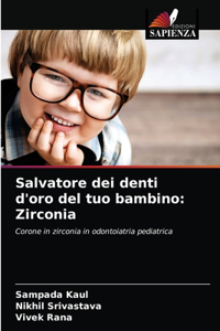 Salvatore dei denti d'oro del tuo bambino