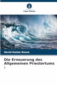 Erneuerung des Allgemeinen Priestertums