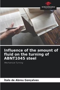 Influence of the amount of fluid on the turning of ABNT1045 steel