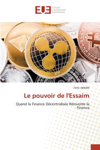 pouvoir de l'Essaim
