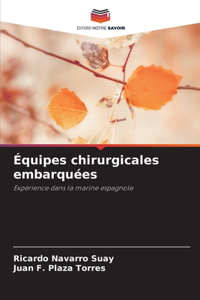 Équipes chirurgicales embarquées