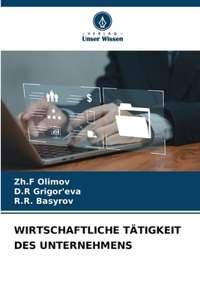 Wirtschaftliche Tätigkeit Des Unternehmens