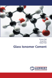 Glass Ionomer Cement