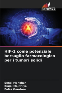 HIF-1 come potenziale bersaglio farmacologico per i tumori solidi