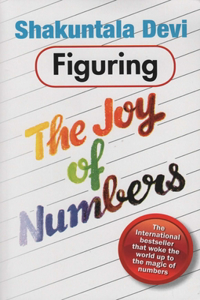 Figuring the Joy of Numbers