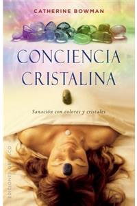 Conciencia Cristalina