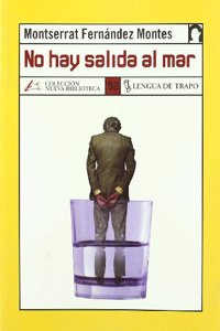 No Hay Salida Al Mar