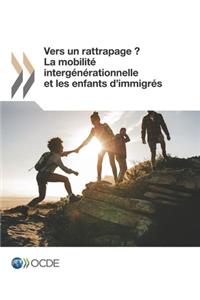 Vers un rattrapage ? La mobilité intergénérationnelle et les enfants d'immigrés