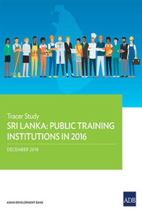 Sri Lanka: Public Training Institutions in 2016