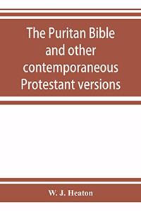 Puritan Bible and other contemporaneous Protestant versions