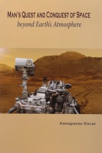 Mans Quest and Conquest of Space