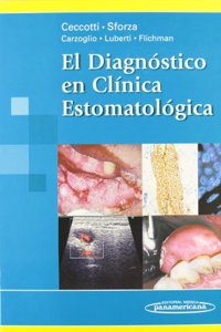 El Diagnostico En Clinica Estomatologica