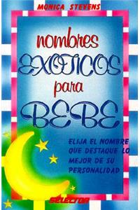 Nombres Exoticos Para Bebe