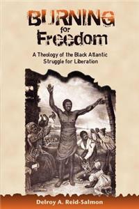 Burning for Freedom