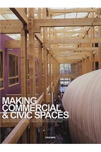 Making Commercial & Civic Spaces