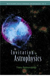 Invitation to Astrophysics