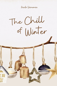 The Chill of Winter