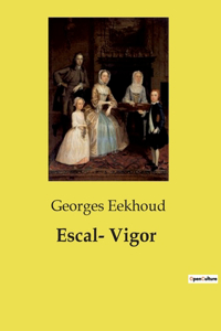 Escal- Vigor
