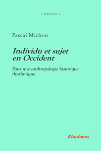 Individu et sujet en Occident