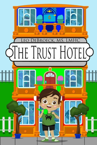 The Trust Hotel