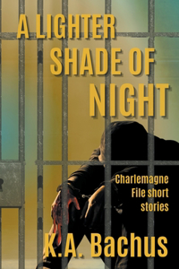 A Lighter Shade of Night