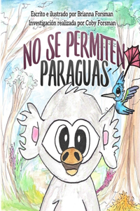No se permiten paraguas