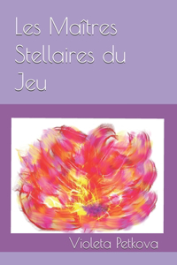 Les Maîtres Stellaires du Jeu
