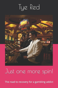 Just one more spin!