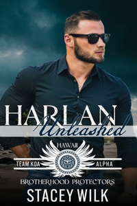 Harlan Unleashed