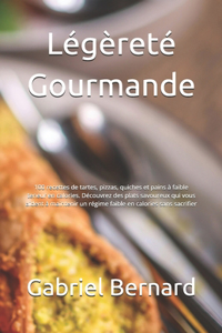 Légèreté Gourmande