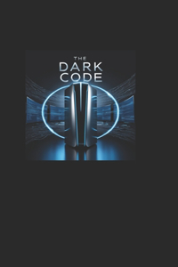 Dark Code Volume 1