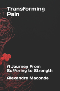 Transforming Pain