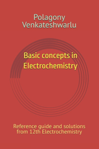 Basic concepts in Electrochemistry
